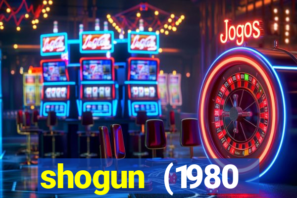 shogun (1980 dublado download)